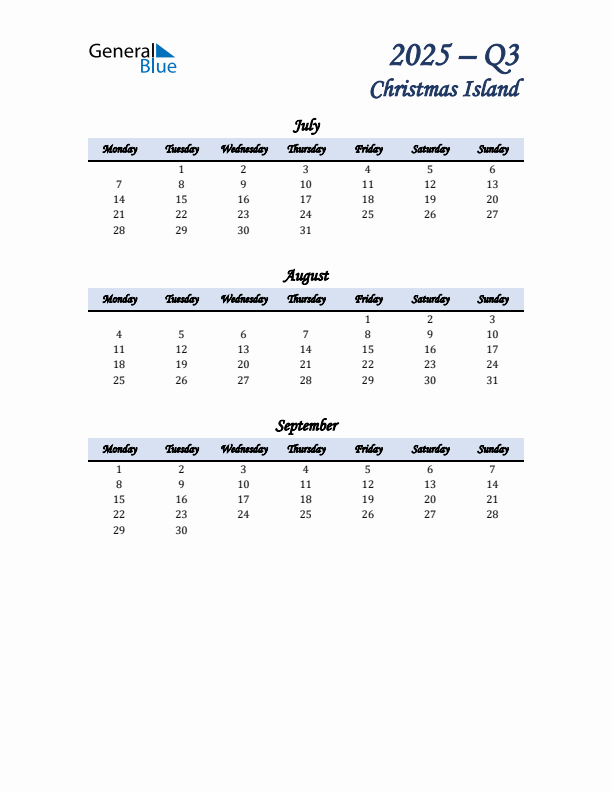 July, August, and September Calendar for Christmas Island with Monday Start