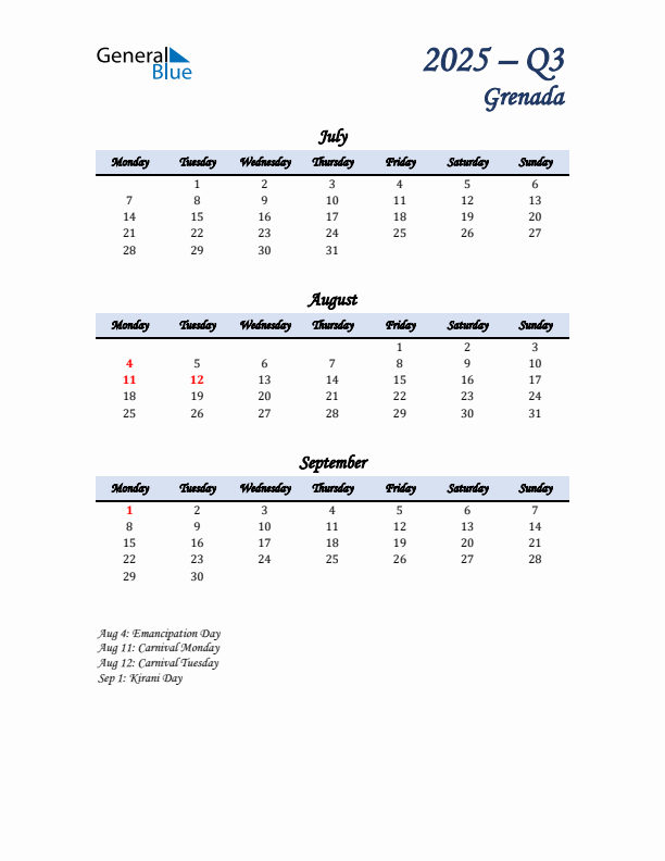 July, August, and September Calendar for Grenada with Monday Start