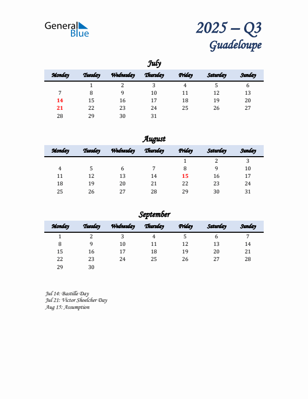 July, August, and September Calendar for Guadeloupe with Monday Start