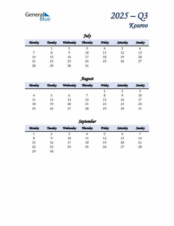 July, August, and September Calendar for Kosovo with Monday Start