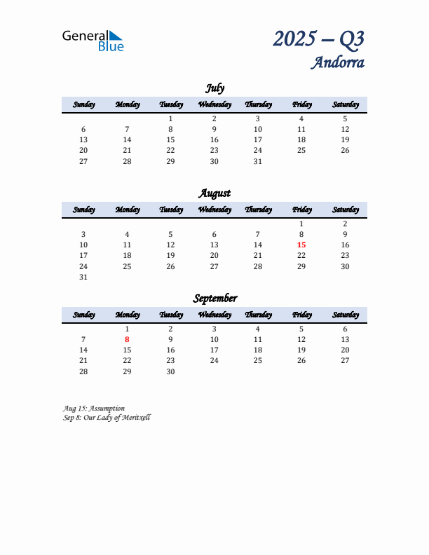 July, August, and September Calendar for Andorra with Sunday Start