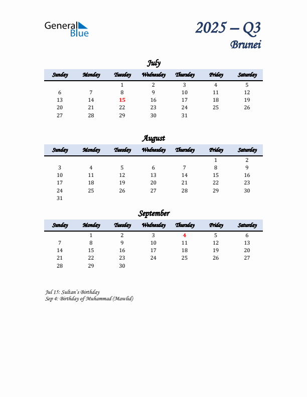 July, August, and September Calendar for Brunei with Sunday Start