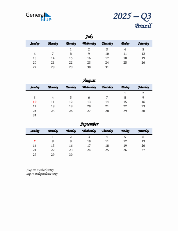 July, August, and September Calendar for Brazil with Sunday Start