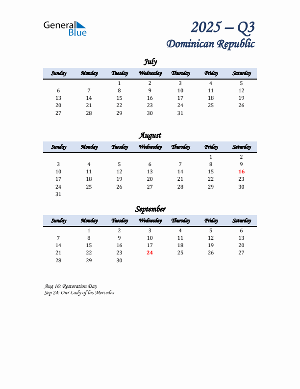 July, August, and September Calendar for Dominican Republic with Sunday Start