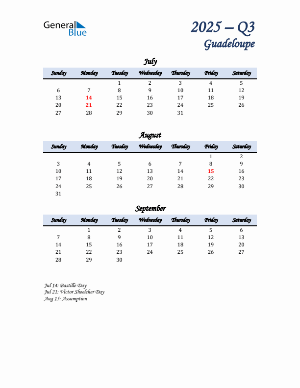 July, August, and September Calendar for Guadeloupe with Sunday Start