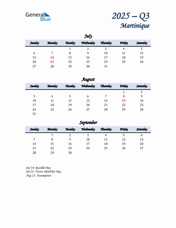 July, August, and September Calendar for Martinique with Sunday Start