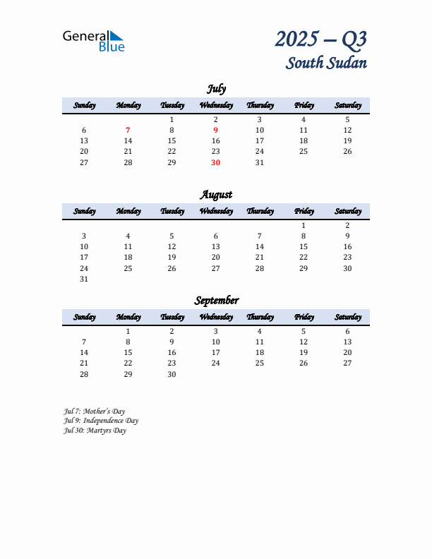 July, August, and September Calendar for South Sudan with Sunday Start