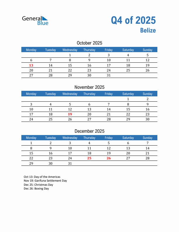 Belize Q4 2025 Quarterly Calendar with Monday Start