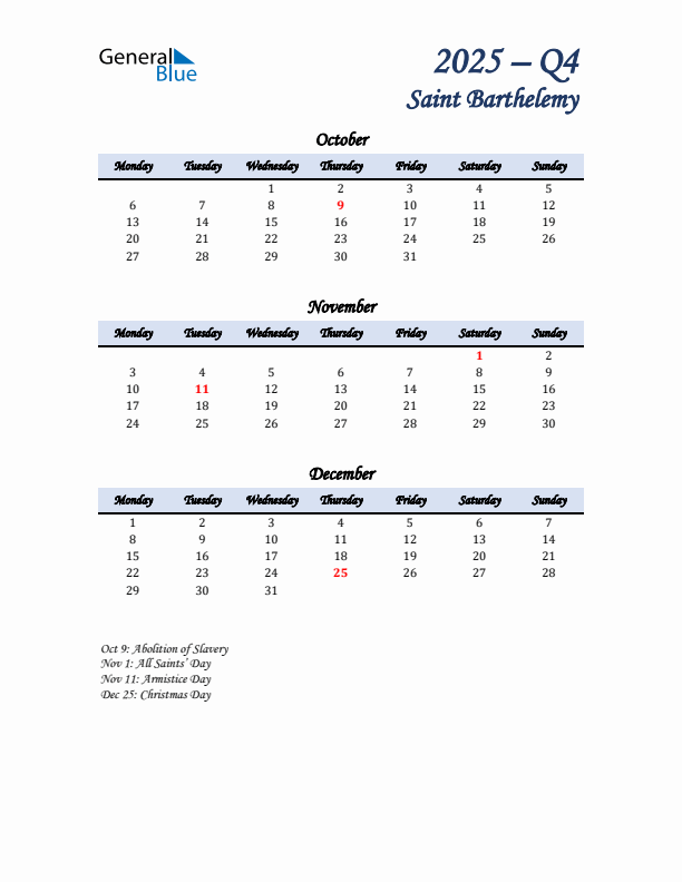 October, November, and December Calendar for Saint Barthelemy with Monday Start