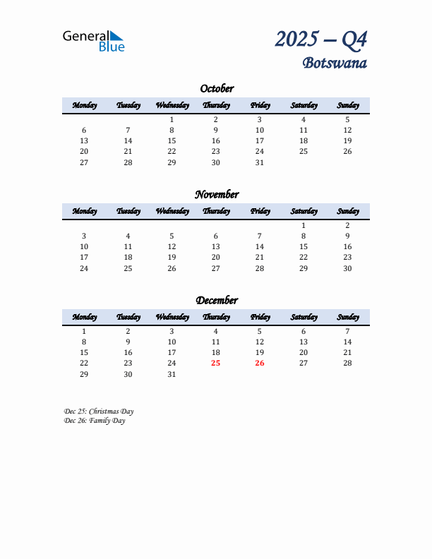 October, November, and December Calendar for Botswana with Monday Start