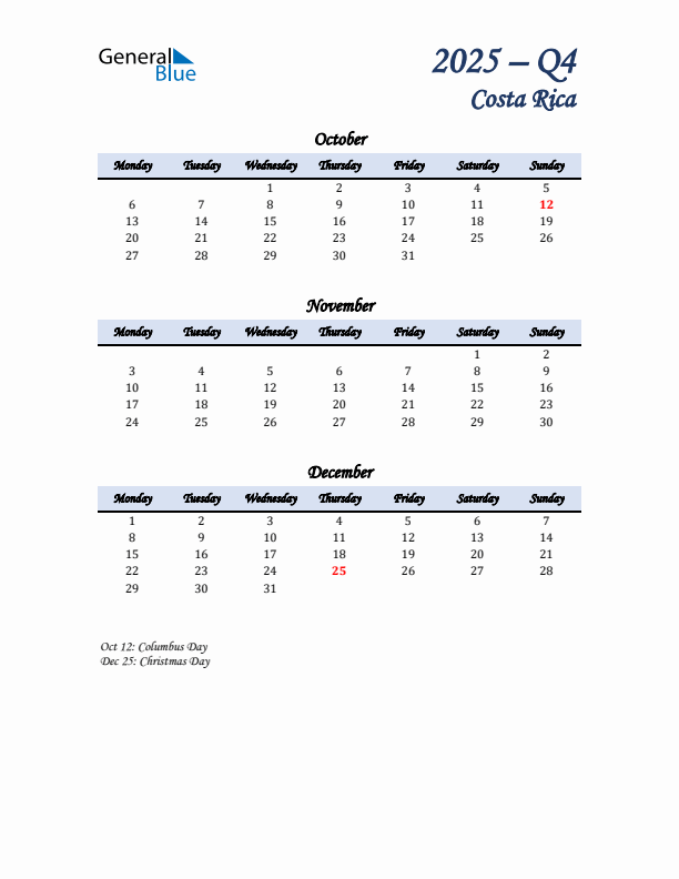 October, November, and December Calendar for Costa Rica with Monday Start