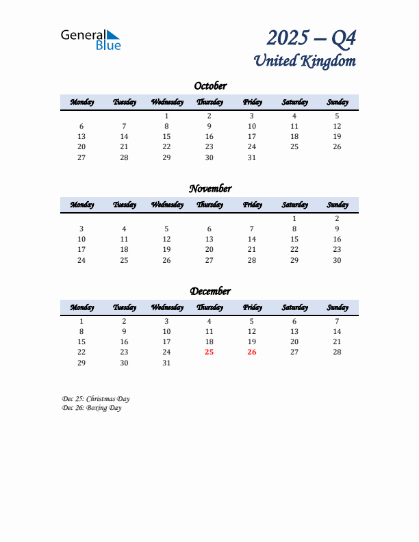 October, November, and December Calendar for United Kingdom with Monday Start