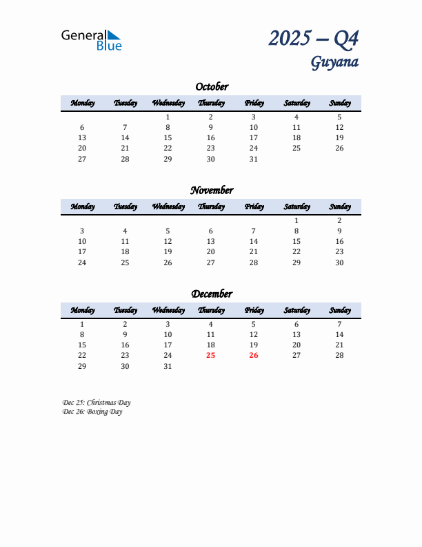 October, November, and December Calendar for Guyana with Monday Start