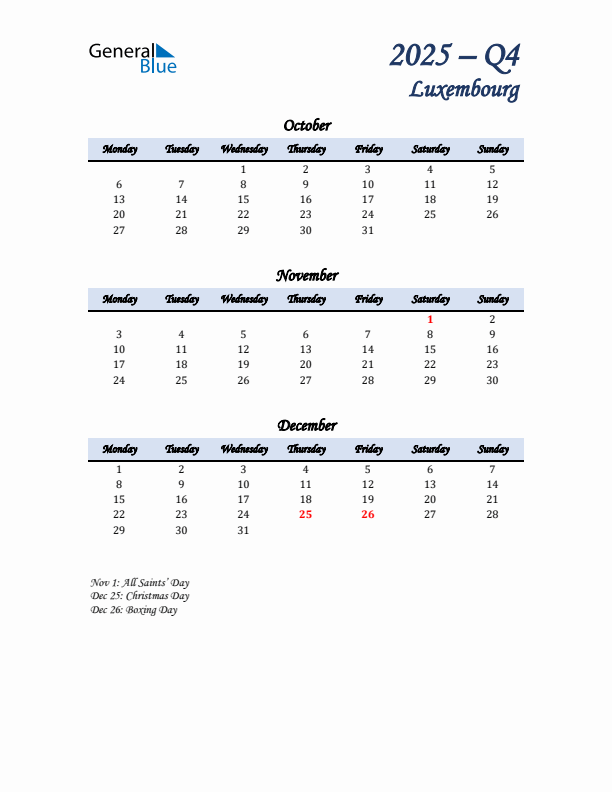 October, November, and December Calendar for Luxembourg with Monday Start