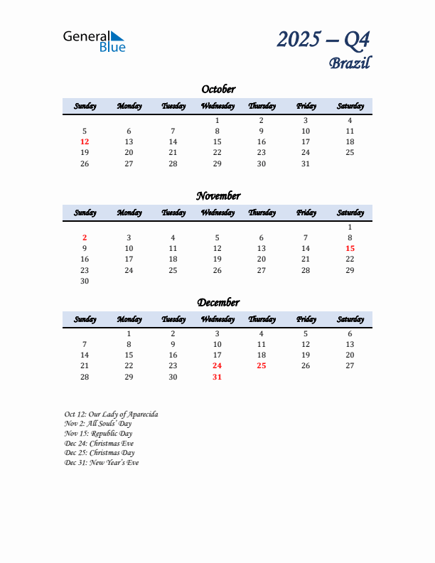 October, November, and December Calendar for Brazil with Sunday Start