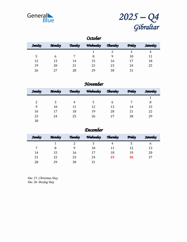 October, November, and December Calendar for Gibraltar with Sunday Start