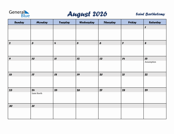 August 2026 Calendar with Holidays in Saint Barthelemy