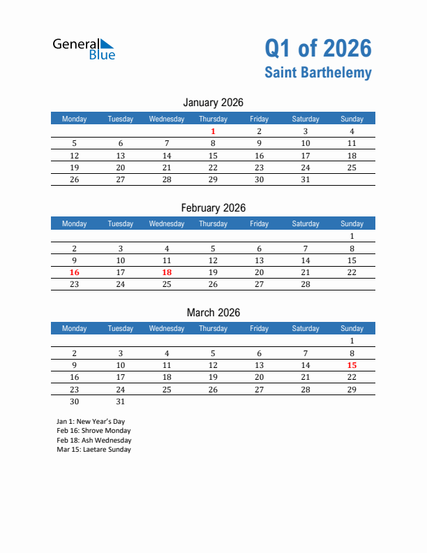 Saint Barthelemy Q1 2026 Quarterly Calendar with Monday Start