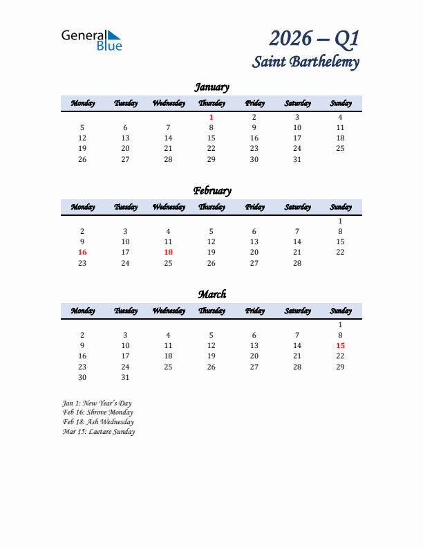 January, February, and March Calendar for Saint Barthelemy with Monday Start