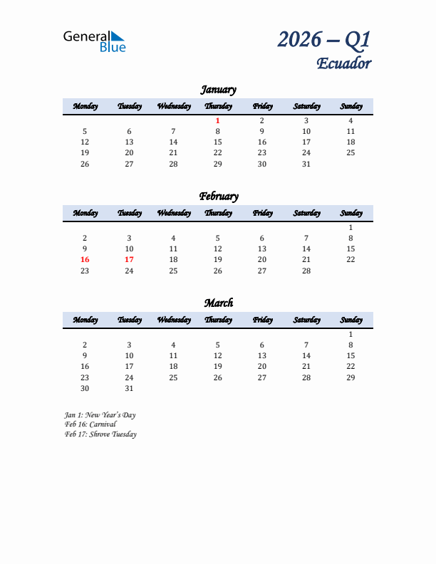 January, February, and March Calendar for Ecuador with Monday Start