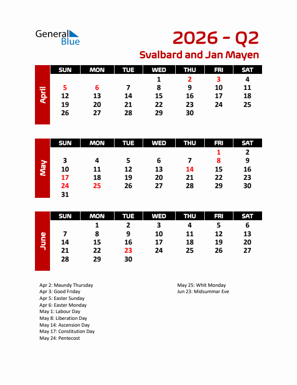 Q2 2026 Calendar with Holidays in Svalbard and Jan Mayen