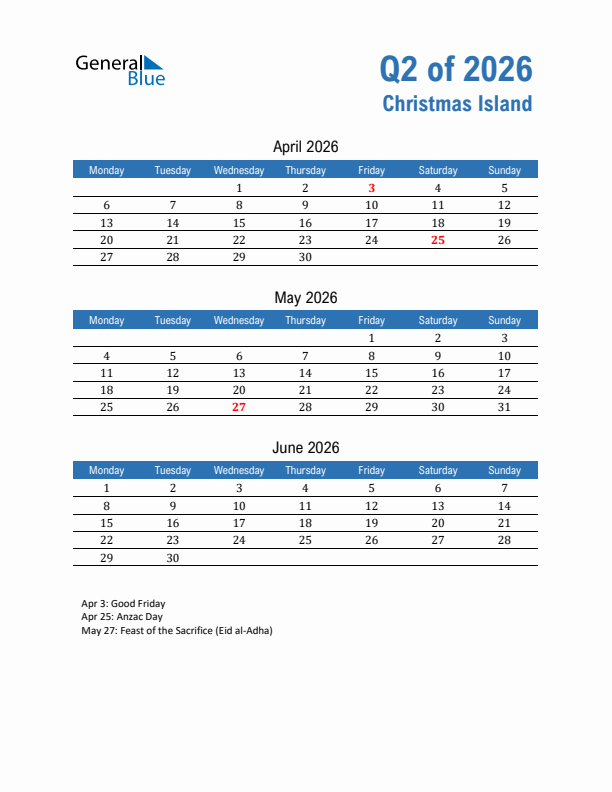 Christmas Island Q2 2026 Quarterly Calendar with Monday Start