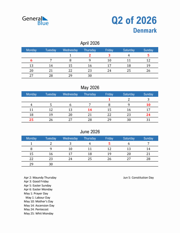 Denmark Q2 2026 Quarterly Calendar with Monday Start