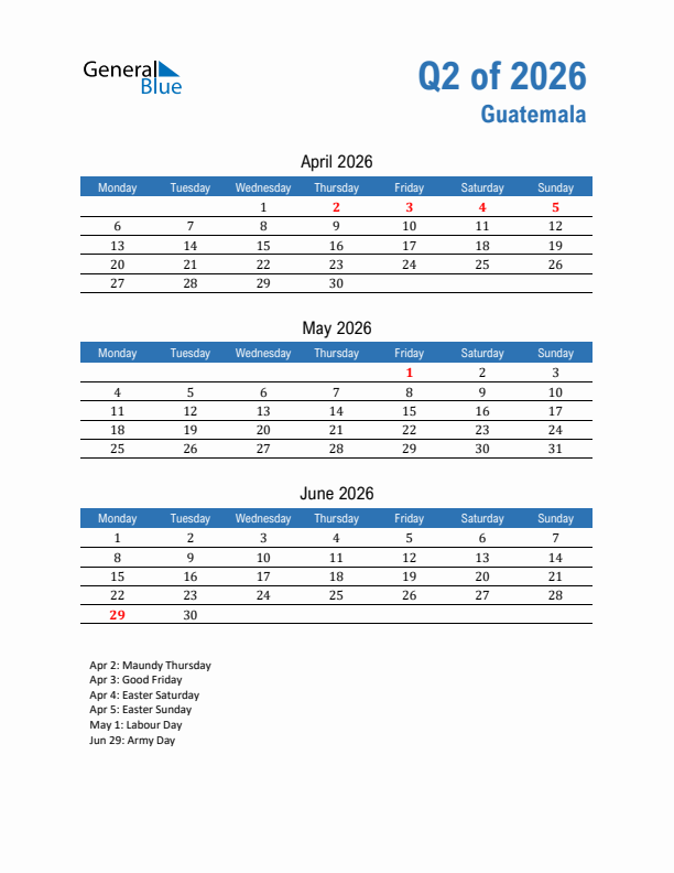 Guatemala Q2 2026 Quarterly Calendar with Monday Start