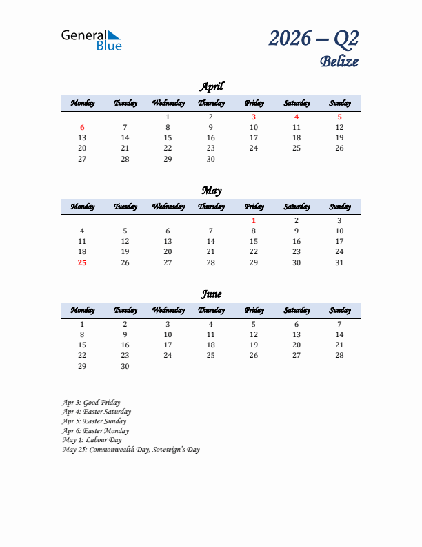 April, May, and June Calendar for Belize with Monday Start