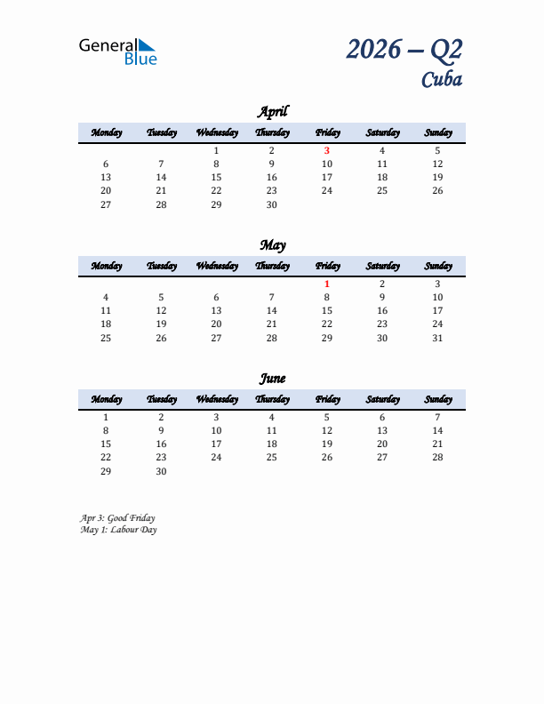 April, May, and June Calendar for Cuba with Monday Start