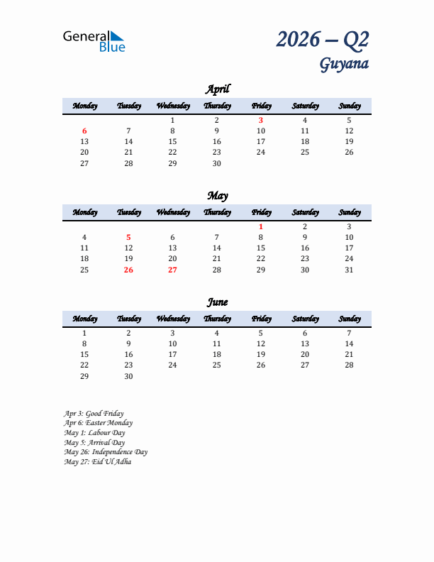 April, May, and June Calendar for Guyana with Monday Start