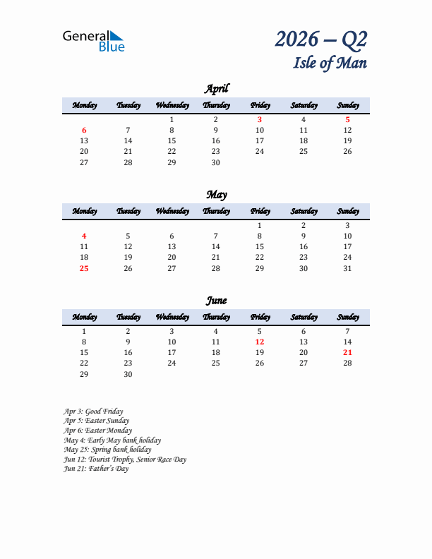 April, May, and June Calendar for Isle of Man with Monday Start