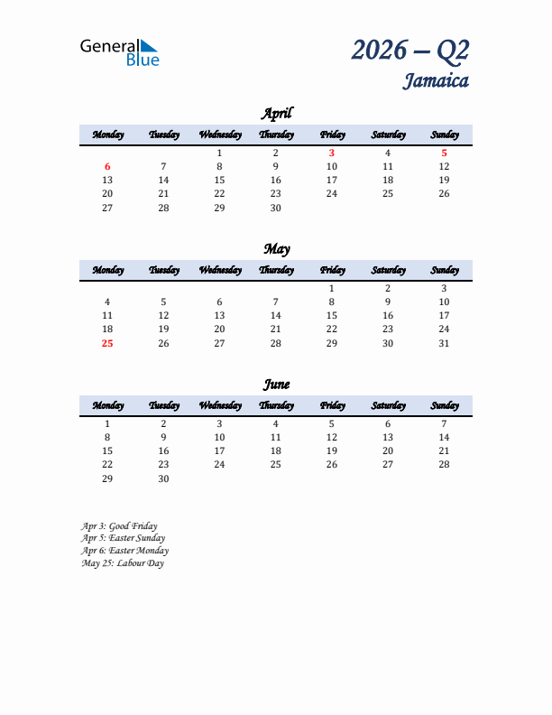 April, May, and June Calendar for Jamaica with Monday Start