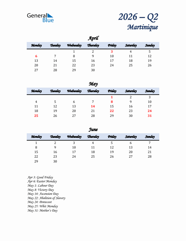 April, May, and June Calendar for Martinique with Monday Start