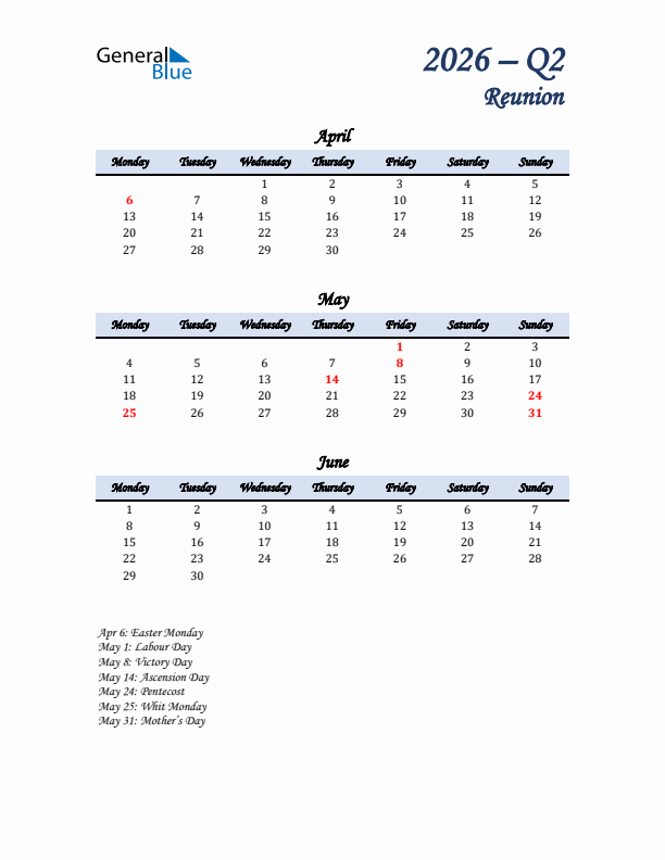 April, May, and June Calendar for Reunion with Monday Start