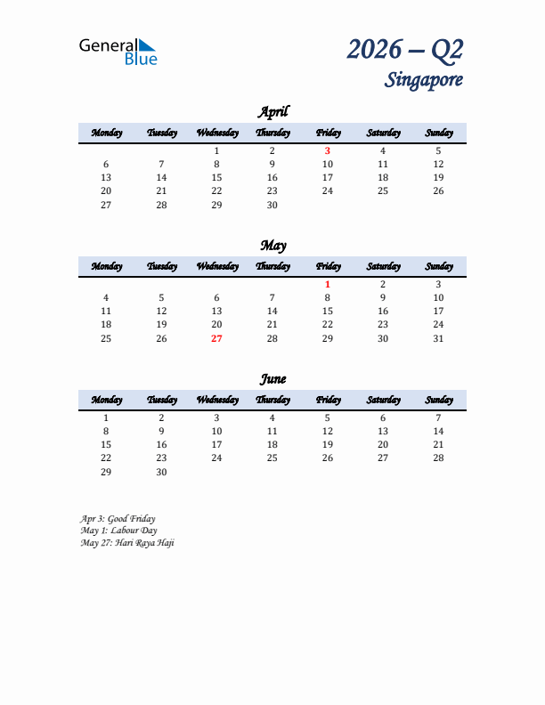 April, May, and June Calendar for Singapore with Monday Start