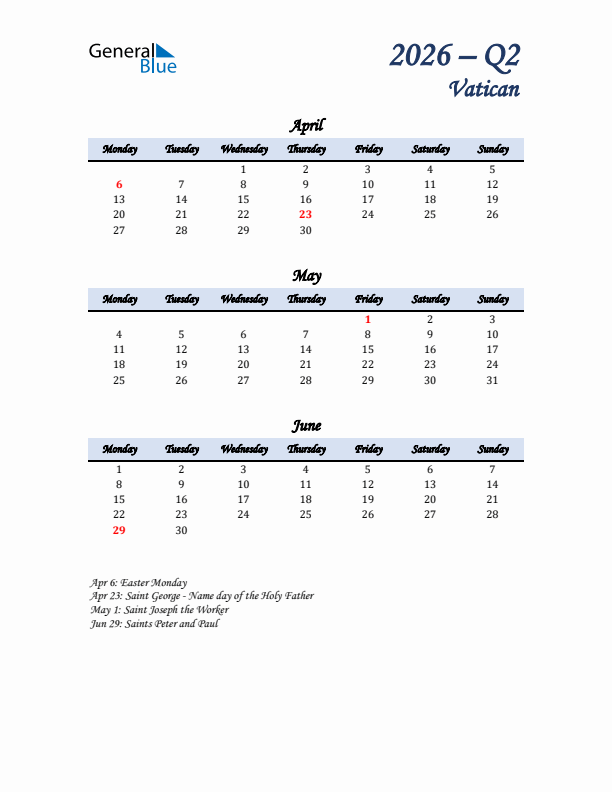 April, May, and June Calendar for Vatican with Monday Start