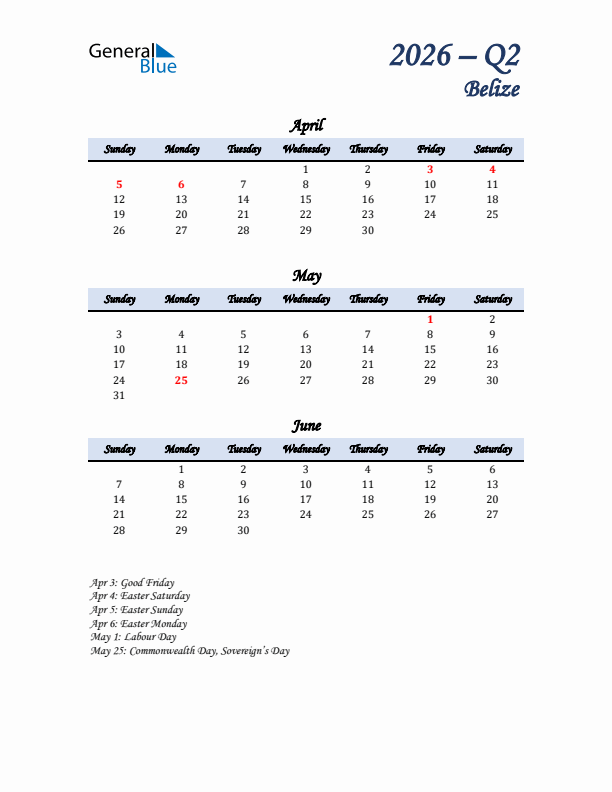 April, May, and June Calendar for Belize with Sunday Start