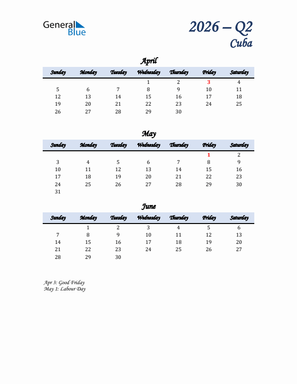 April, May, and June Calendar for Cuba with Sunday Start