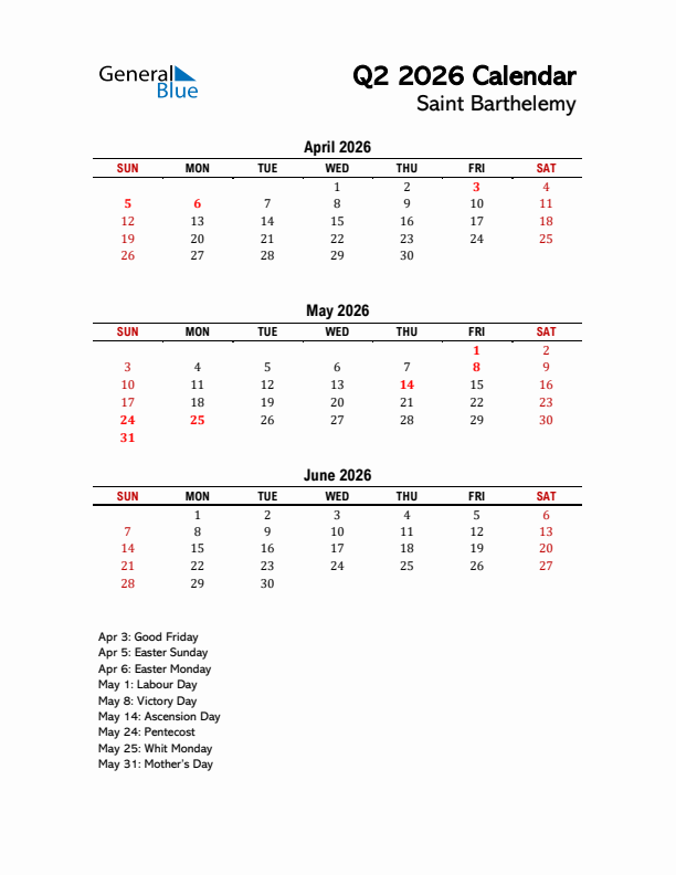 2026 Q2 Calendar with Holidays List for Saint Barthelemy