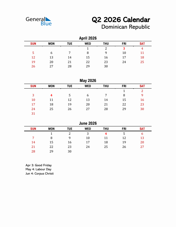 2026 Q2 Calendar with Holidays List for Dominican Republic