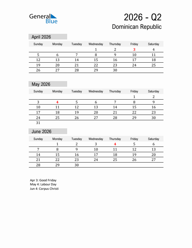 Dominican Republic Quarter 2 2026 Calendar with Holidays