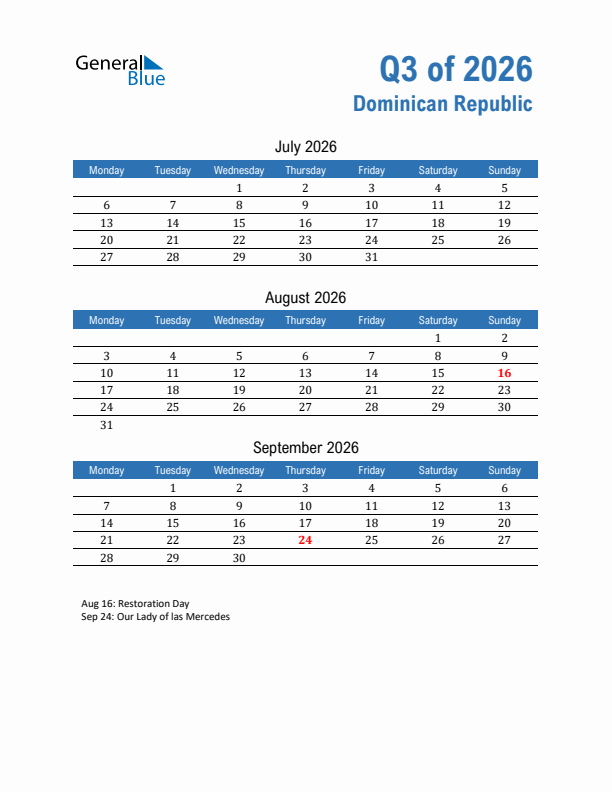 Dominican Republic Q3 2026 Quarterly Calendar with Monday Start