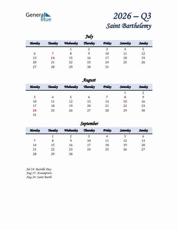 July, August, and September Calendar for Saint Barthelemy with Monday Start