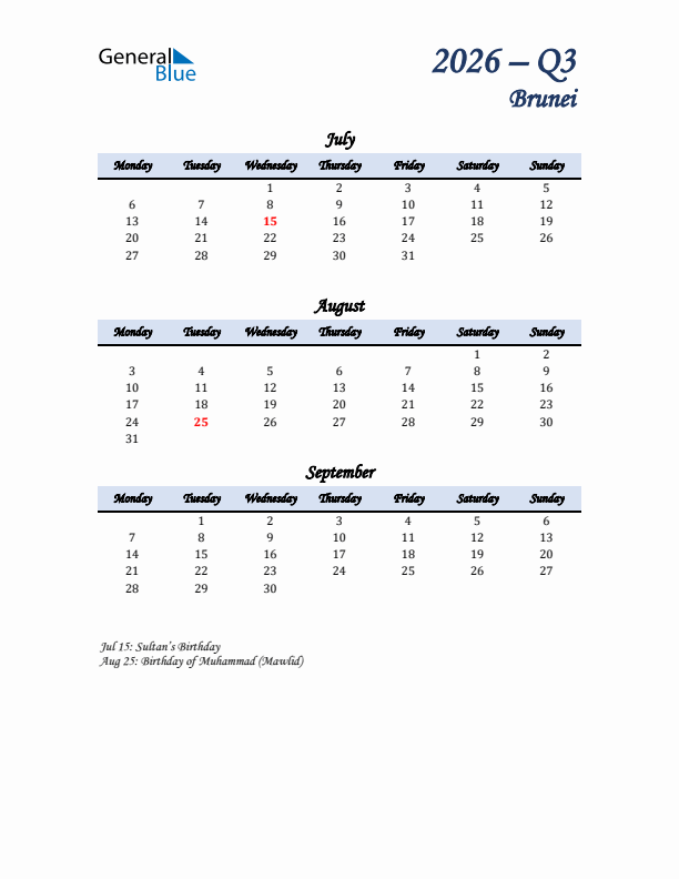 July, August, and September Calendar for Brunei with Monday Start