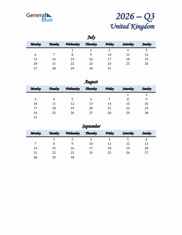 July, August, and September Calendar for United Kingdom with Monday Start