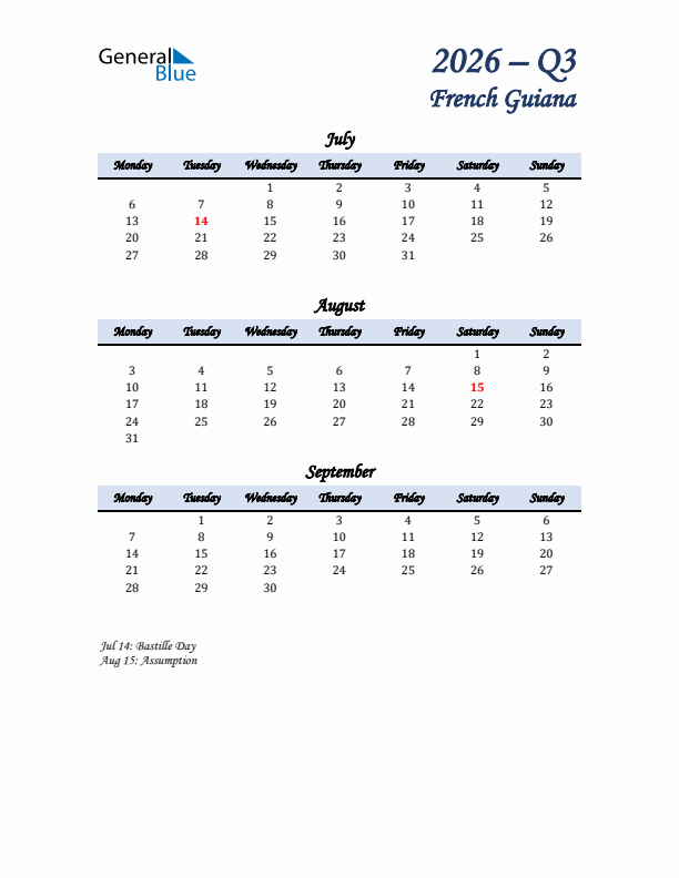 July, August, and September Calendar for French Guiana with Monday Start