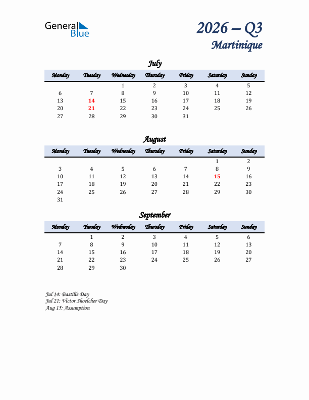 July, August, and September Calendar for Martinique with Monday Start