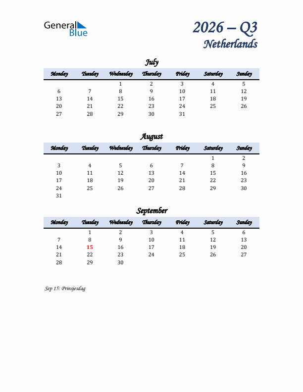 July, August, and September Calendar for The Netherlands with Monday Start