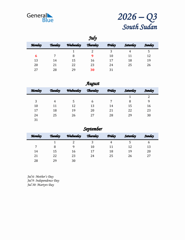 July, August, and September Calendar for South Sudan with Monday Start